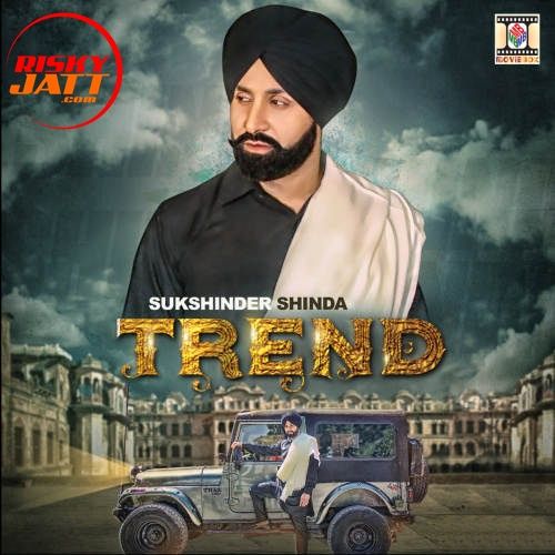 Trend Sukshinder Shinda mp3 song download, Trend Sukshinder Shinda full album