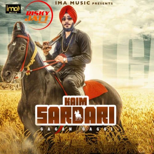 Kaim Sardari Gagan Gaggi mp3 song download, Kaim Sardari Gagan Gaggi full album