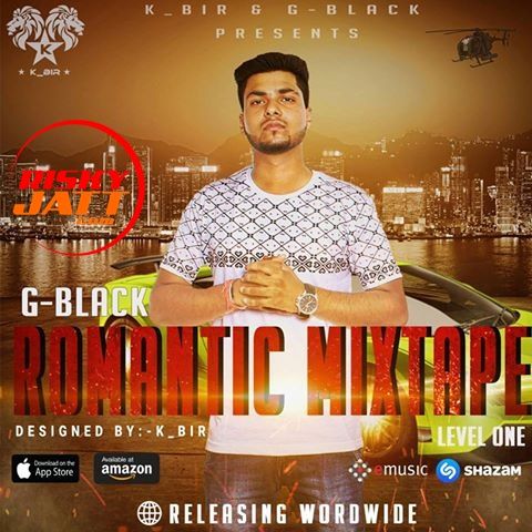 Romantic Mixtape G Black mp3 song download, Romantic Mixtape G Black full album