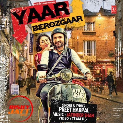 Yaar Berozgaar Preet Harpal mp3 song download, Yaar Berozgaar Preet Harpal full album