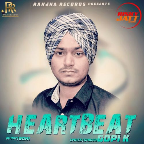 Hearbeat Gopi K mp3 song download, Hearbeat Gopi K full album