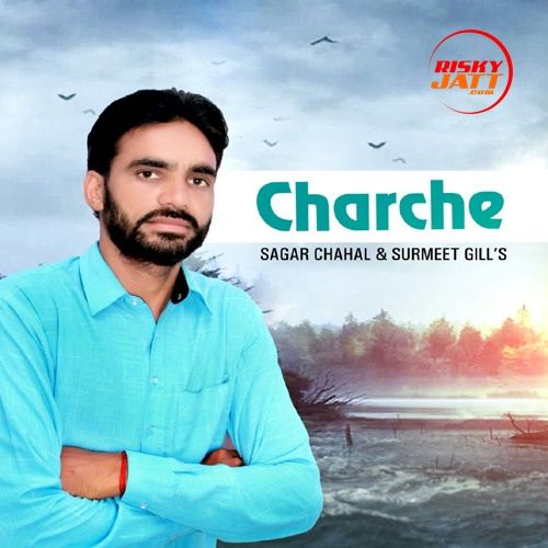 Charche Sagar Chahal, Surmeet Gill mp3 song download, Charche Sagar Chahal, Surmeet Gill full album