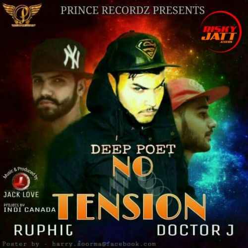 No tension Deep poet, doctorJ, Ruphit mp3 song download, No tension Deep poet, doctorJ, Ruphit full album