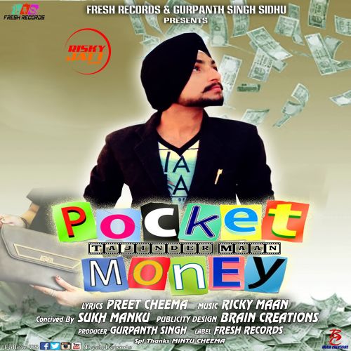 Pocket Money Tajinder Mann mp3 song download, Pocket Money Tajinder Mann full album