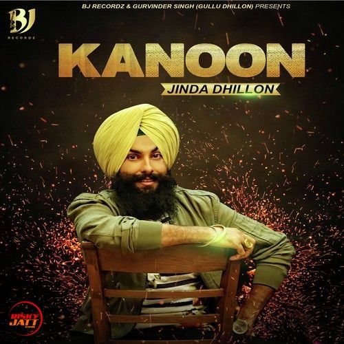 Download Kanoon Jinda Dhillon mp3 song, Kanoon Jinda Dhillon full album download