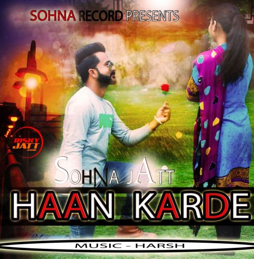 Haan Karde Sohna Jatt mp3 song download, Haan karde Sohna Jatt full album