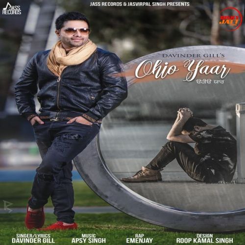 Ohio Yaar Davinder Gill mp3 song download, Ohio Yaar Davinder Gill full album