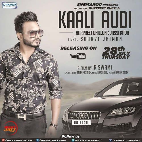 Kaali Audi Harpreet Dhillon, Saanvi Dhiman mp3 song download, Kaali Audi Harpreet Dhillon, Saanvi Dhiman full album