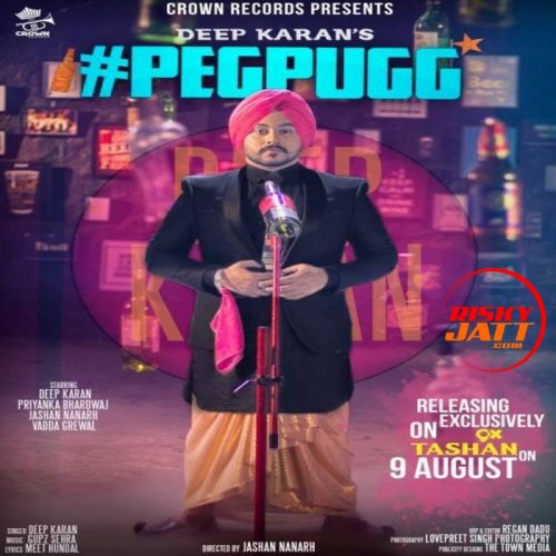 Peg Pugg Deep Karan mp3 song download, Peg Pugg Deep Karan full album