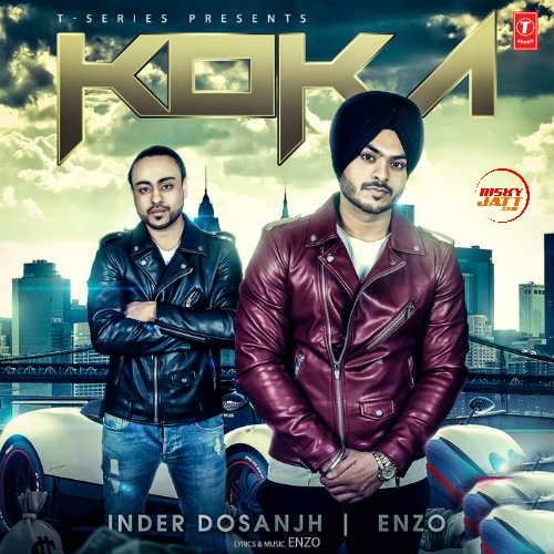 Koka Inder Dosanjh, Enzo mp3 song download, Koka Inder Dosanjh, Enzo full album