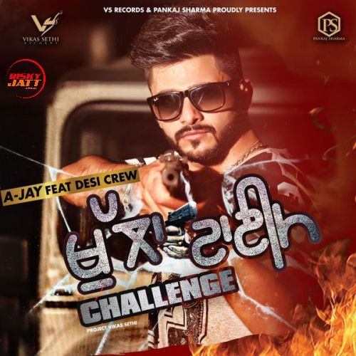 Khulla Time (Challenge) A Jay mp3 song download, Khulla Time (Challenge) A Jay full album