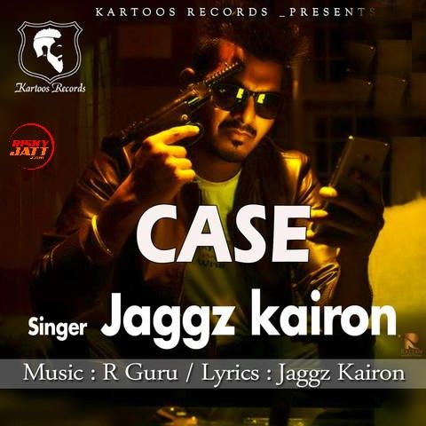 Case Jaggz Kairon mp3 song download, Case Jaggz Kairon full album