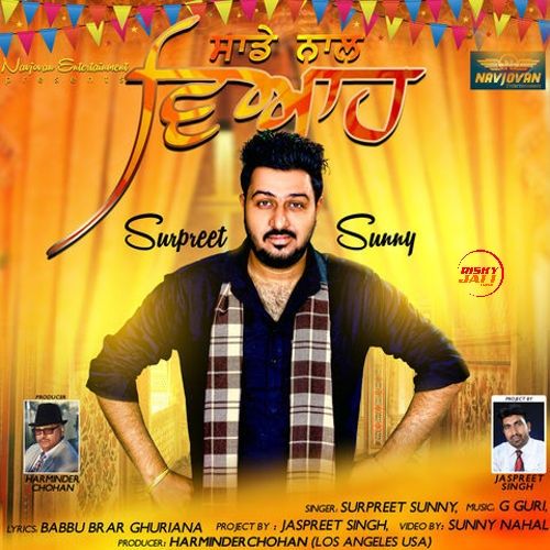 Saade Naal Viah Surpreet Sunny mp3 song download, Saade Naal Viah Surpreet Sunny full album