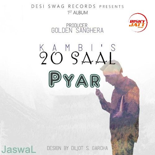 Pyar Kambi mp3 song download, Pyar Kambi full album