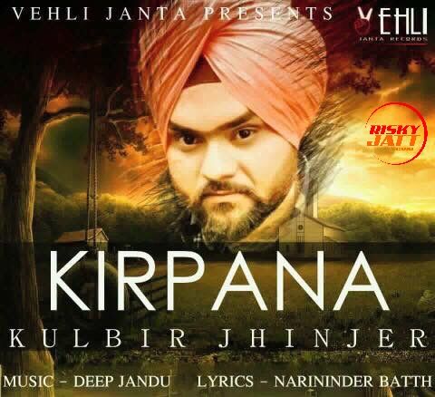 Kirpana Kulbir Jhinjer mp3 song download, Kirpana Kulbir Jhinjer full album