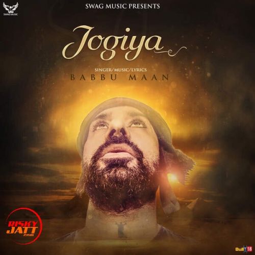 Jogiya Babbu Maan mp3 song download, Jogiya Babbu Maan full album