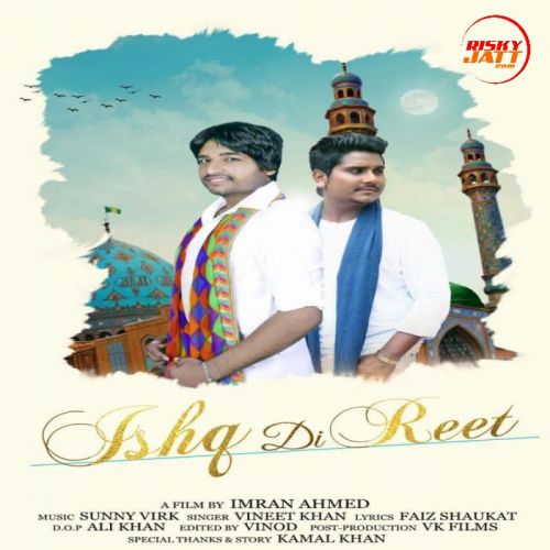 Ishq Di Reet Kamal Khan mp3 song download, Ishq Di Reet Kamal Khan full album