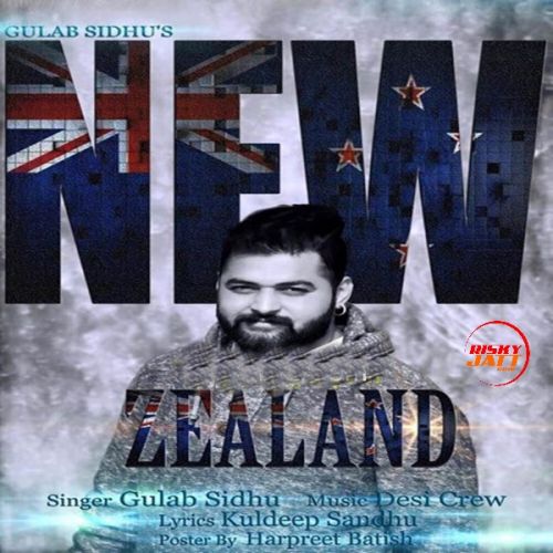 New Zealand Gulab Sidhu mp3 song download, New Zealand Gulab Sidhu full album