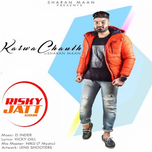 Download Karwa Chauth Sharan Maan mp3 song, Karwa Chauth Sharan Maan full album download