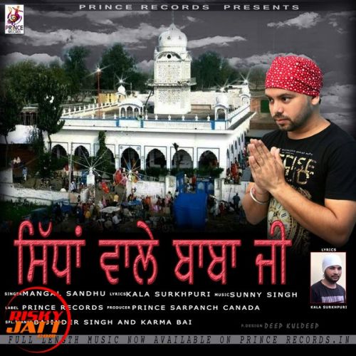 Sidha Wale Baba G Mangal Sandhu mp3 song download, Sidha Wale Baba G Mangal Sandhu full album