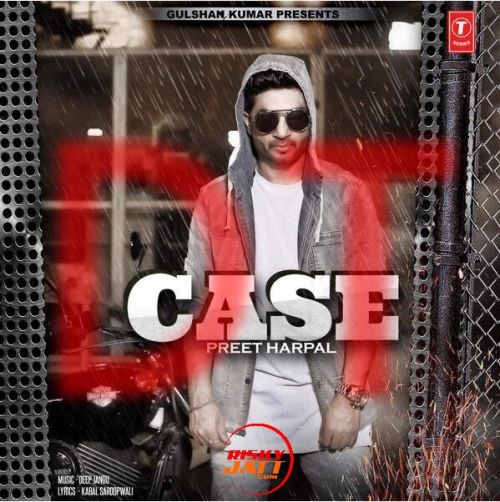 Case Preet Harpal mp3 song download, Case - The Time Continue Preet Harpal full album