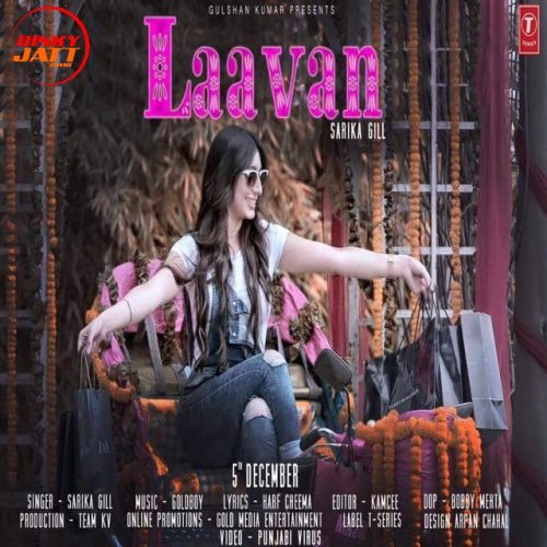 Laavan Sarika Gill mp3 song download, Laavan Sarika Gill full album