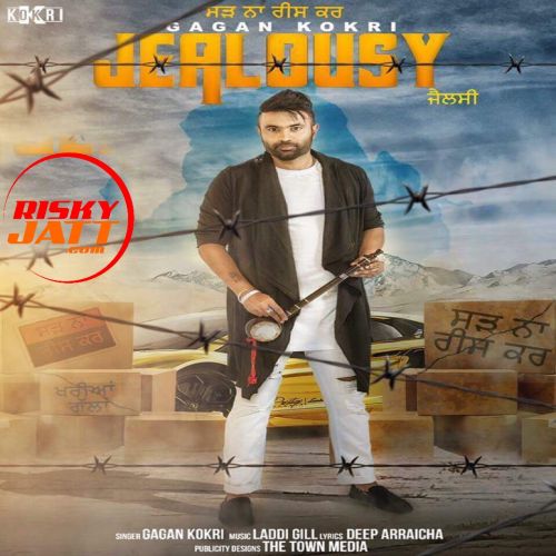 Download Jealousy Gagan Kokri mp3 song, Jealousy Gagan Kokri full album download