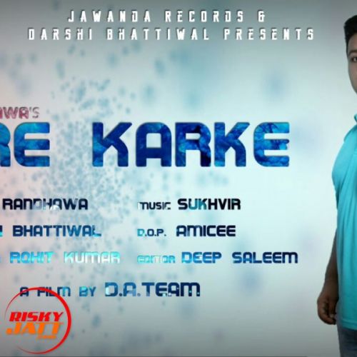 Tere Karke Deep Randhawa mp3 song download, Tere Karke Deep Randhawa full album