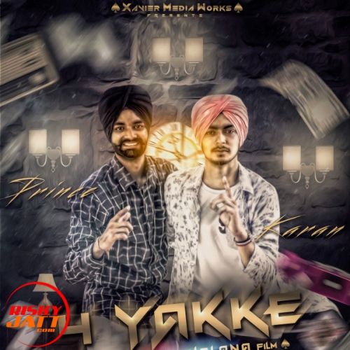 4 Yakke Karan Dhillon, Prince Dhillon mp3 song download, 4 Yakke Karan Dhillon, Prince Dhillon full album