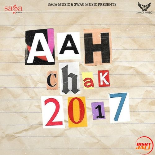 Download Miss India Darshan Lakhewala mp3 song, Aah Chak 2017 Darshan Lakhewala full album download