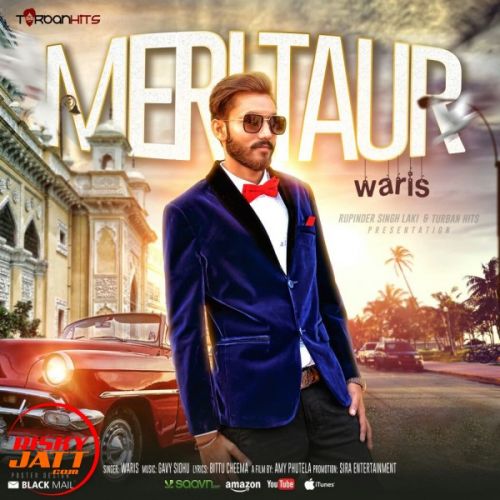 Meri Taur Waris mp3 song download, Meri Taur Waris full album