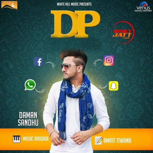 Dp Daman Sandhu mp3 song download, Dp Daman Sandhu full album