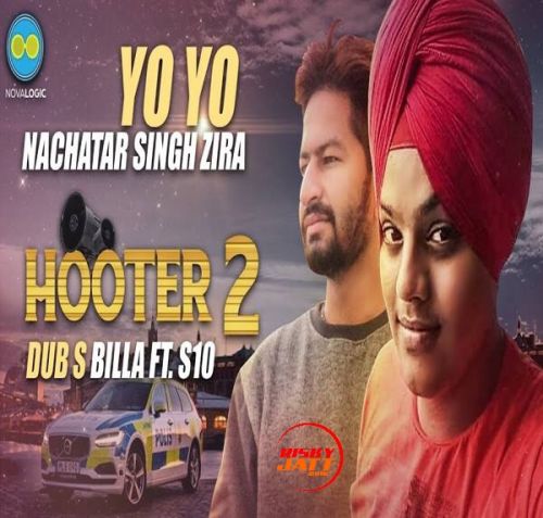 Hooter 2 Yo Yo Nachatar Singh Zira mp3 song download, Hooter 2 Yo Yo Nachatar Singh Zira full album