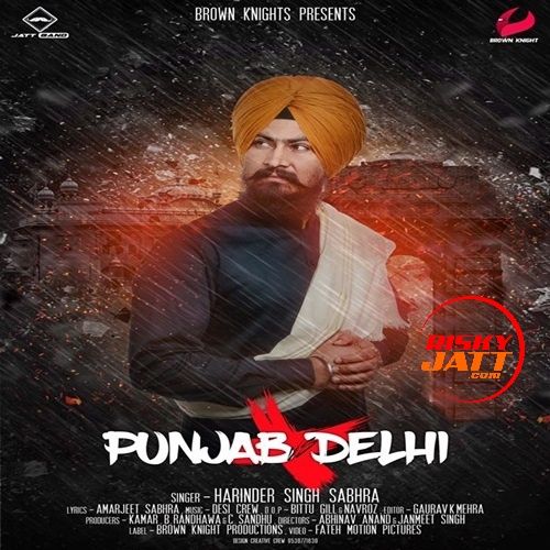 Punjab Vs Delhi Harinder Singh Sabhra mp3 song download, Punjab Vs Delhi Harinder Singh Sabhra full album