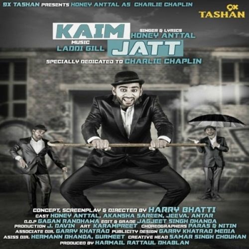 Kaim Jatt Honey Anttal mp3 song download, Kaim Jatt Honey Anttal full album