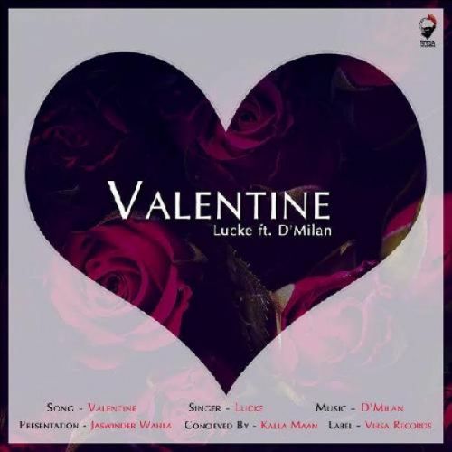 Valentine Lucke mp3 song download, Valentine Lucke full album