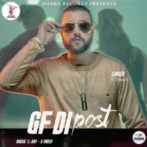 Download GF Di Post D Inder mp3 song, GF Di Post D Inder full album download