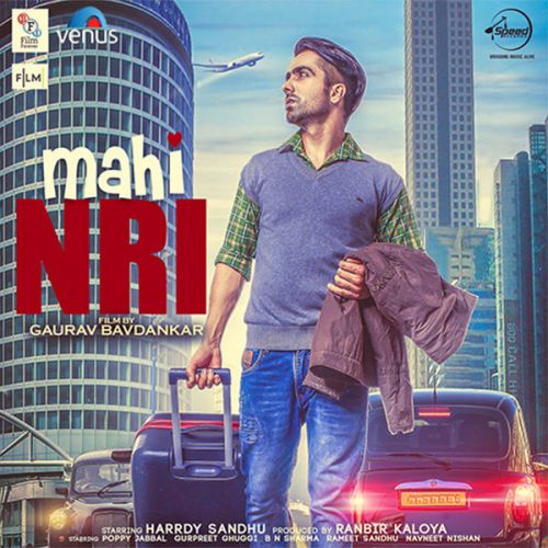 Blonde Nachdi Harrdy Sandhu, Jonita Gandhi mp3 song download, Mahi NRI Harrdy Sandhu, Jonita Gandhi full album