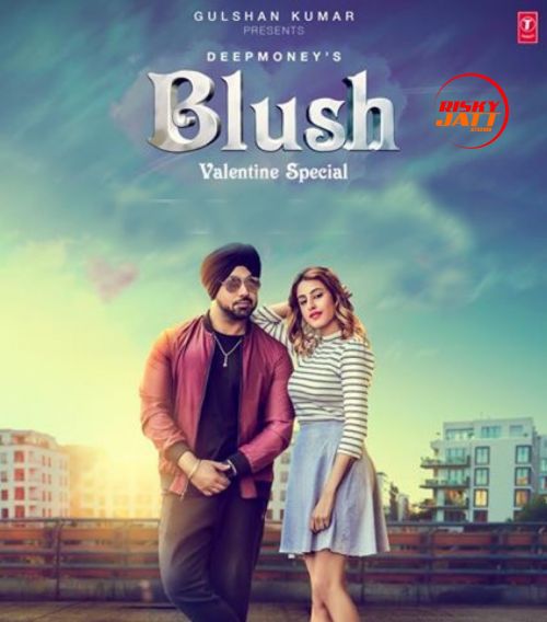 Blush Deep Money mp3 song download, Blush Deep Money full album