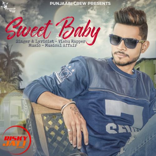 Sweet baby Vishu Rapper mp3 song download, Sweet baby Vishu Rapper full album