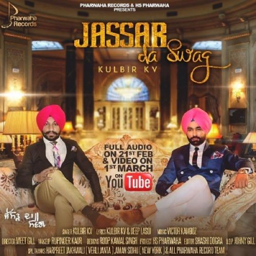 Jassar Da Swag Kulbir KV, Tarsem Jassar mp3 song download, Jassar Da Swag Kulbir KV, Tarsem Jassar full album