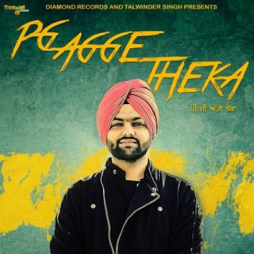 Download Pg Agge Theka Gurpreet Waraich mp3 song, Pg Agge Theka Gurpreet Waraich full album download