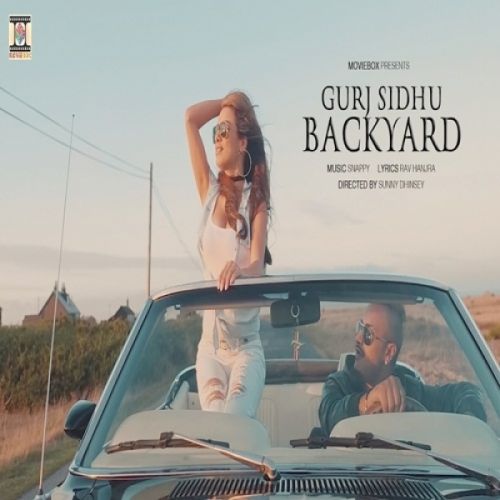 Backyard (Sentimental Value) Gurj Sidhu mp3 song download, Backyard (Sentimental Value) Gurj Sidhu full album