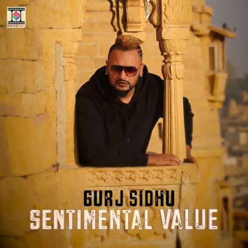 Deep Obsession (feat. Kaos Productions) Gurj Sidhu mp3 song download, Sentimental Value Gurj Sidhu full album