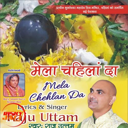 Mast Bna Lya Raju Uttam mp3 song download, Mast Bna Lya Raju Uttam full album