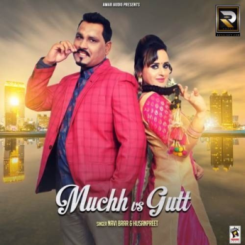 Download Muchh Vs Gutt Navi Brar, Husanpreet mp3 song, Muchh Vs Gutt Navi Brar, Husanpreet full album download