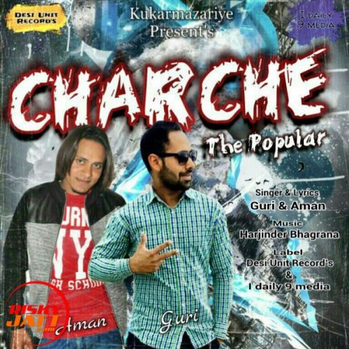 Charche the popular Guri & Aman mp3 song download, Charche the popular Guri & Aman full album