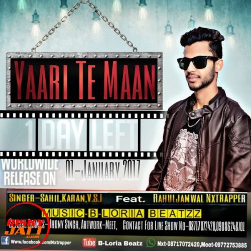 Yaari Te Maan Rahuljamwal Nxtrapper Ft.Sahil, Karan, V..s.l mp3 song download, Yaari Te Maan Rahuljamwal Nxtrapper Ft.Sahil, Karan, V..s.l full album