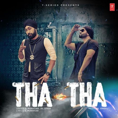 Tha Tha S Mukhtiar mp3 song download, Tha Tha S Mukhtiar full album