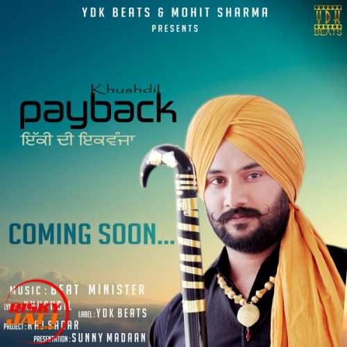 Payback Khushdil mp3 song download, Payback Khushdil full album